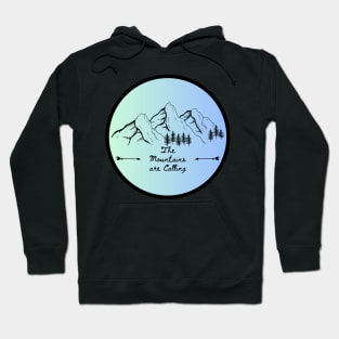 The Mountains are Calling - Blue Hoodie